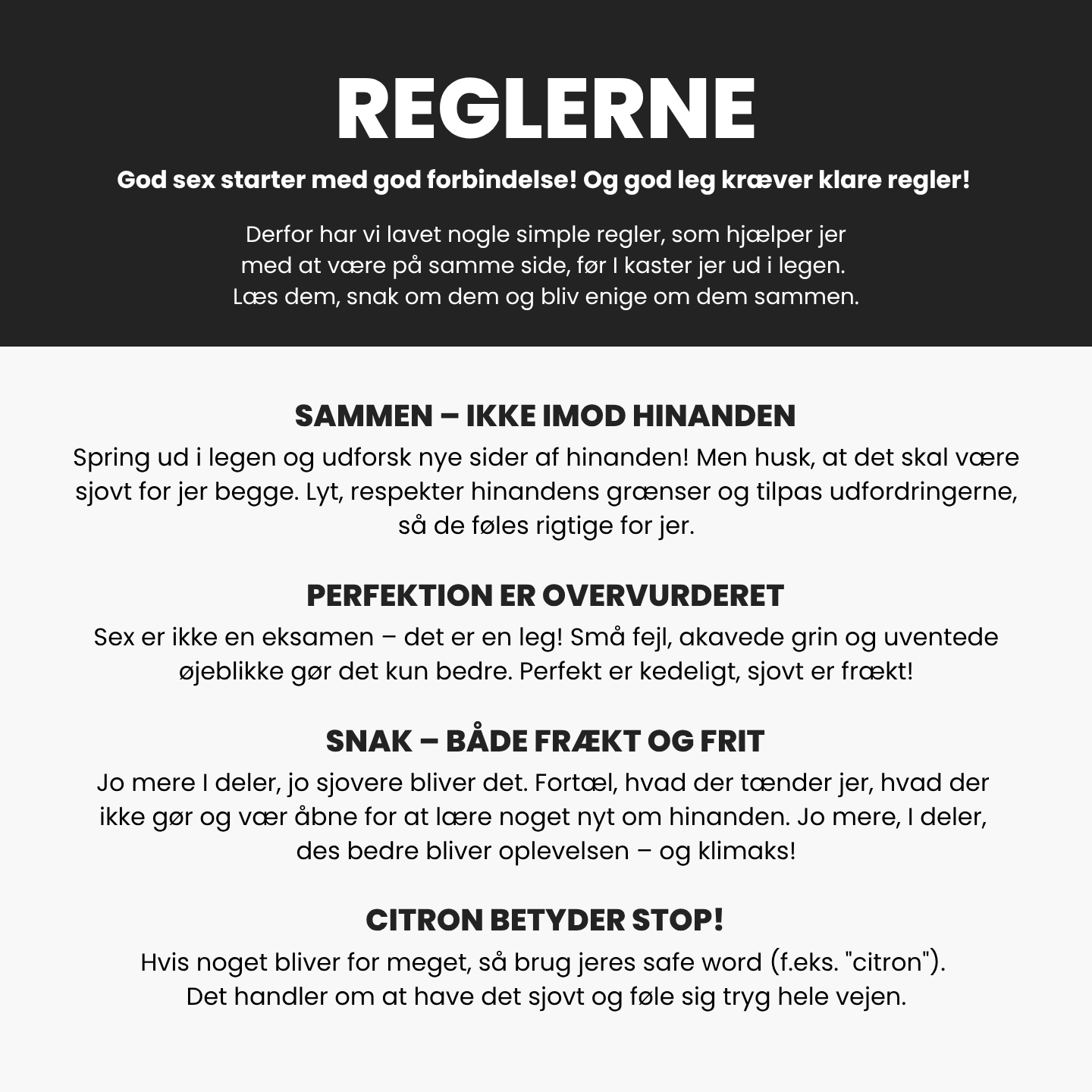 Reglerne til SkjulteOplevelser™ Under Lagnerne: spillet handler om at være sammen, acceptere fejl, dele fantasier og respektere hinandens grænser med safe word "citron".